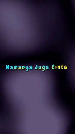 namanya juga cinta