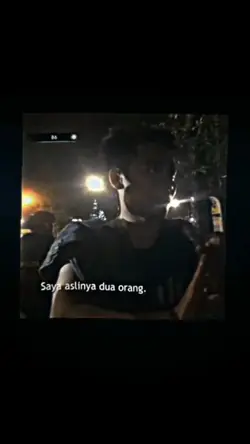 Saya Aslinya 2 Orang