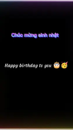 Chúc mừng sinh nhật.