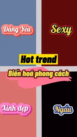BIẾN HOÁ PHONG CÁCH