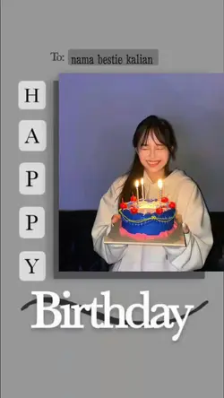 hbd buat bestie