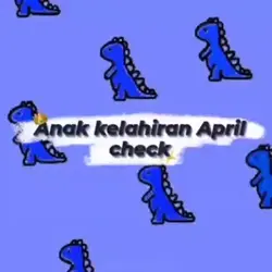 KELAHIRAN APRIL