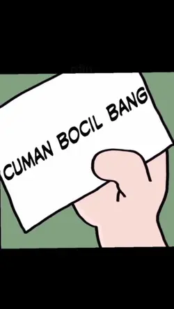 CUMA BOCIL BANG