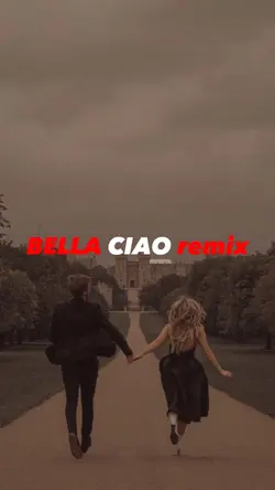 BELLA CIAO remix
