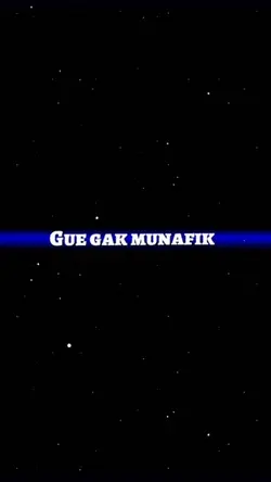 Gue Gak Munafik