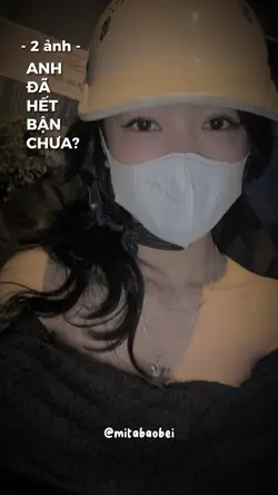 anh đã hết bận chưa