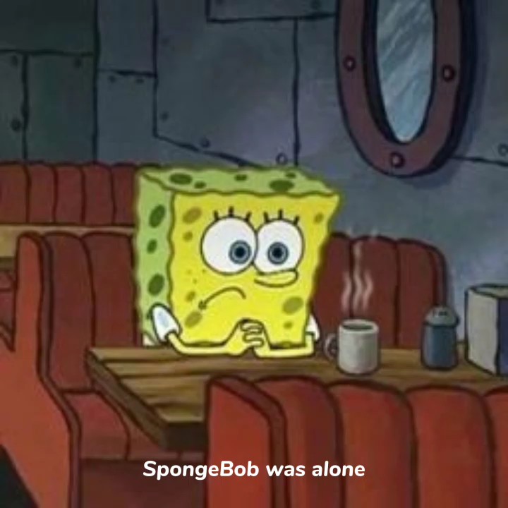 SpongeBob and me