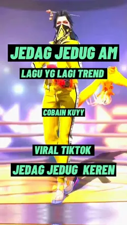 JEDAG JEDUG AM