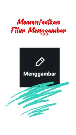 FITUR MENGGAMBAR I