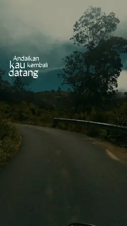 andaikan kau datang