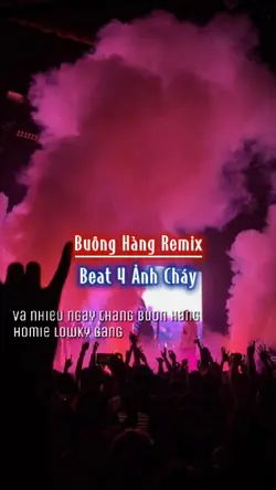 [4] Buông Hàng Remix