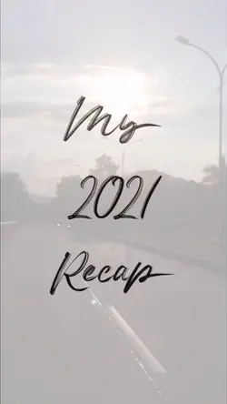 My 2021 Recap again