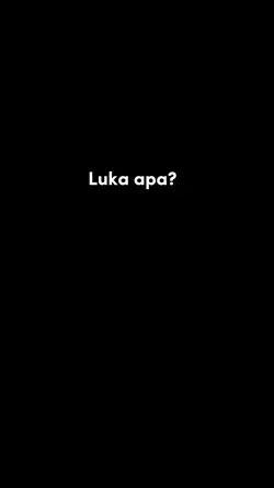luka apa?