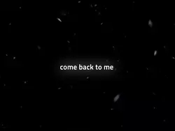 come back to me 