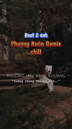 Phượng Buồn Remix