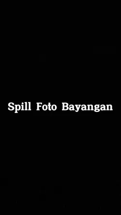 spill bayangan