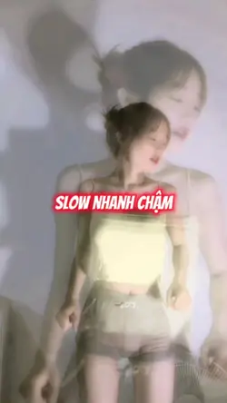 Slow nhanh chậm 