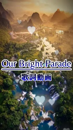 Our Bright Parade