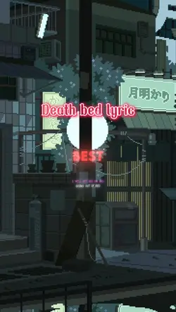 Death Bed Lyric