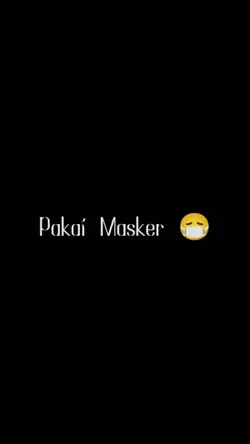 Pakai VS Buka Masker