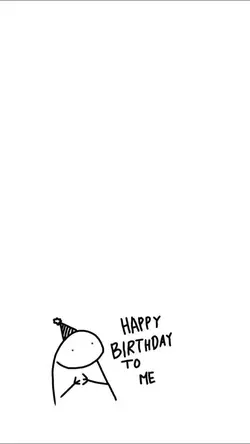 Birthday to me