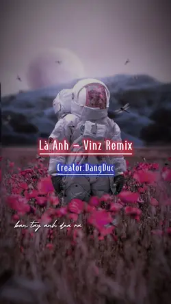 Là Anh Remix 