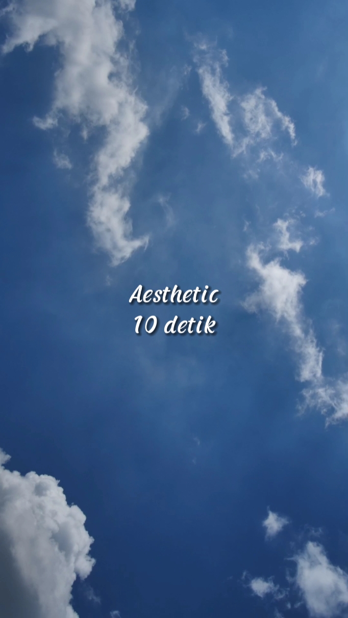 Aesthetic 10 detik
