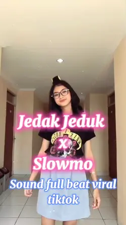 Jedak Jeduk Slowmo