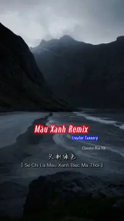 Màu xanh remix 