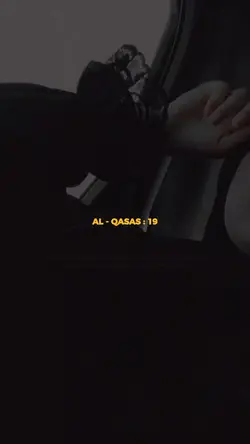 Al-Qasas : 19