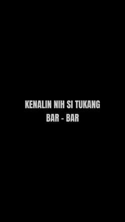 #SiTukangBarBar