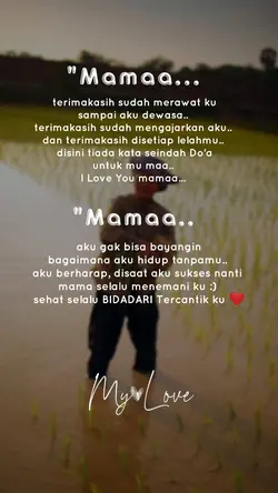 Mama love you