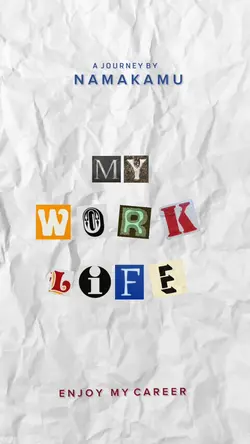 My work Life