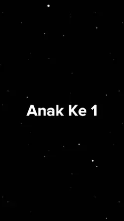 Anak Ke 1 - 3