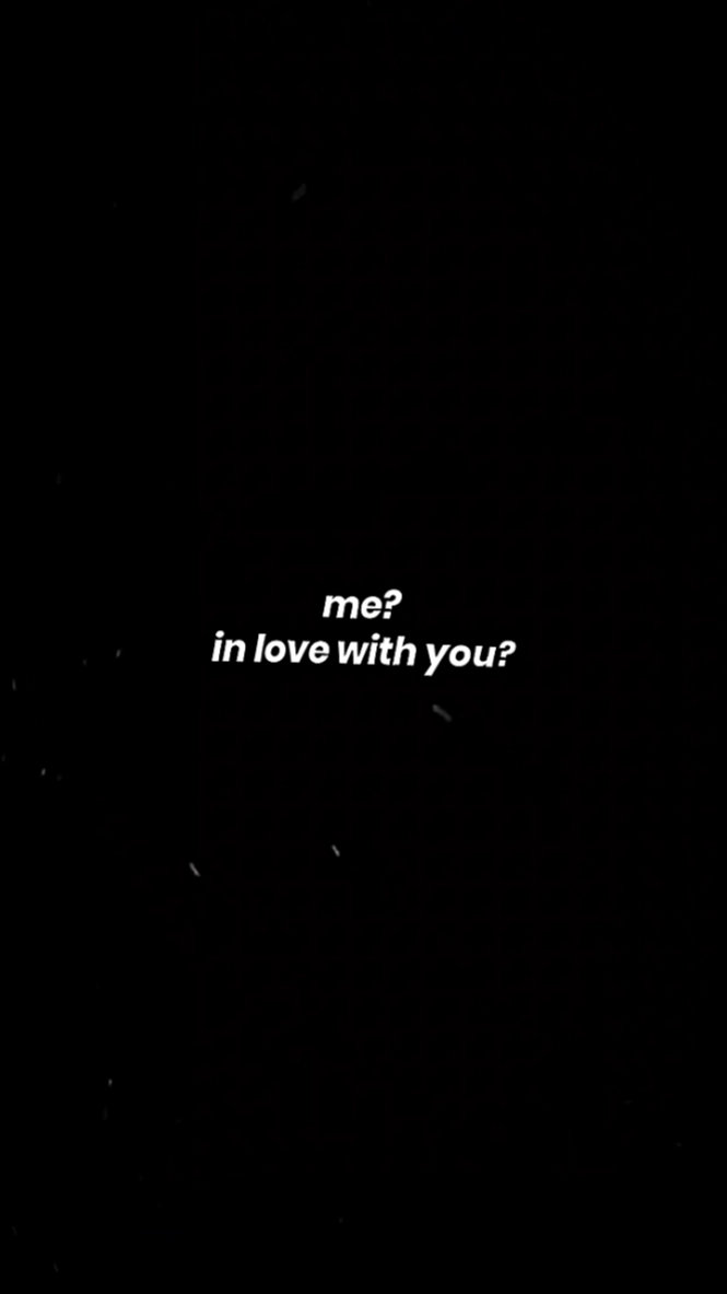 moi? amoureux de toi
