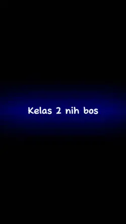 #Kelas 2 nih bos