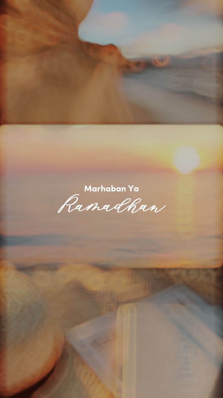 Marhaban Ya Ramadhan