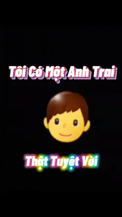 Tôi Có Một Anh Trai