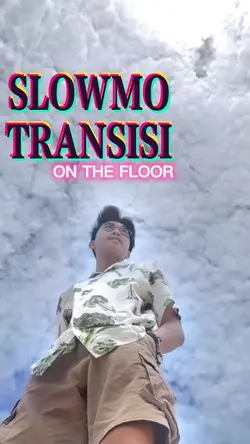 SLOWMO TRANSISI
