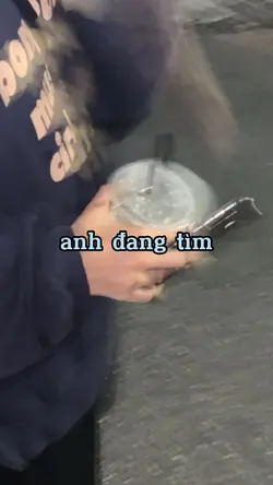 anh đang tìm