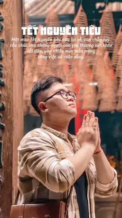 Tết Nguyên Tiêu 🙏🏼