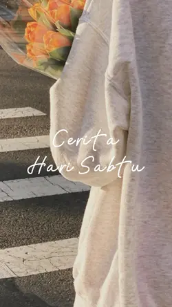 cerita hari sabtu