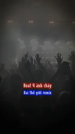 BEAT 4 ẢNH CHÁY