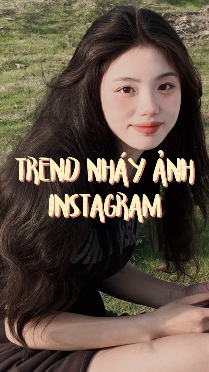 Tendência nháy nh insta