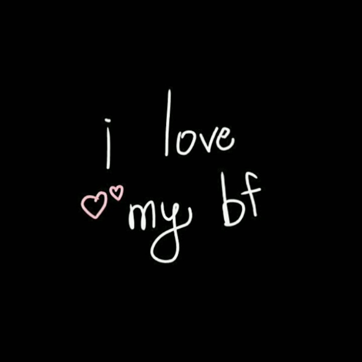 i love my bf