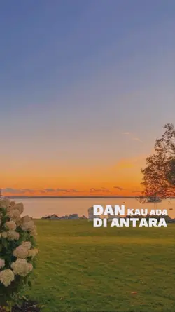 dan kau ada 