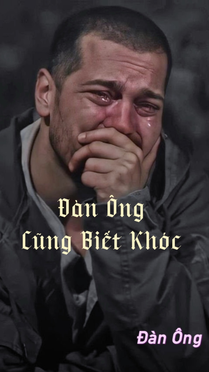 Đàn Ông Cũng Khóc