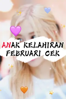 ANAK-FEBRUARI CEK