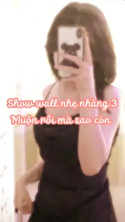 Show wall nhẹ nhàg:3