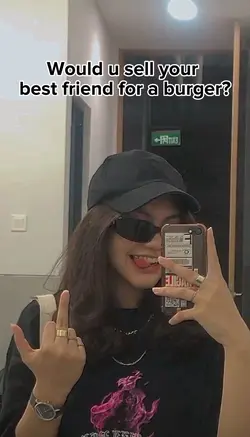 Would u sell ur bff?